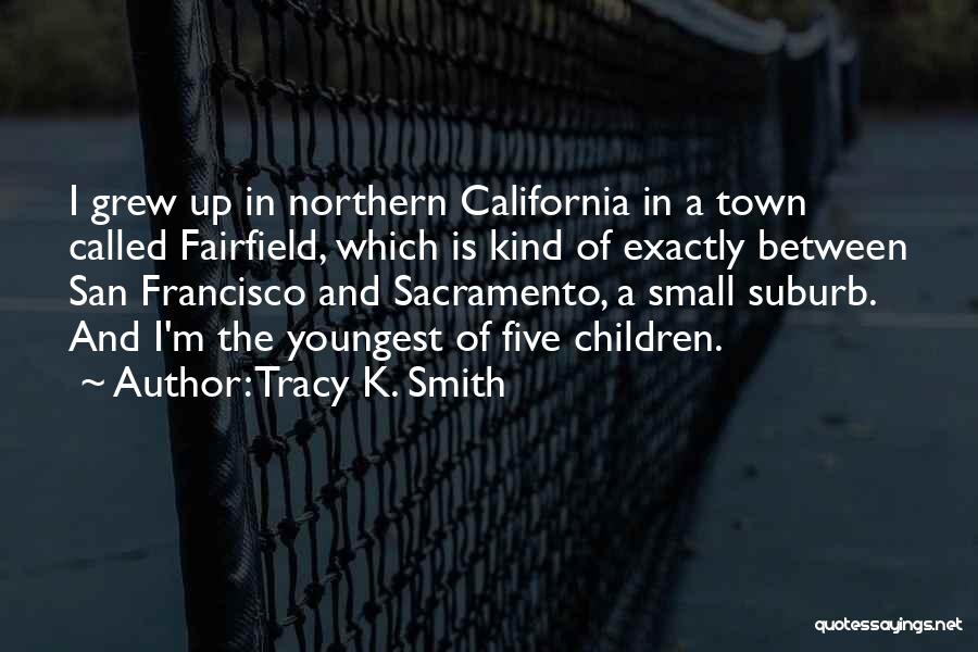 Tracy K. Smith Quotes 1211528