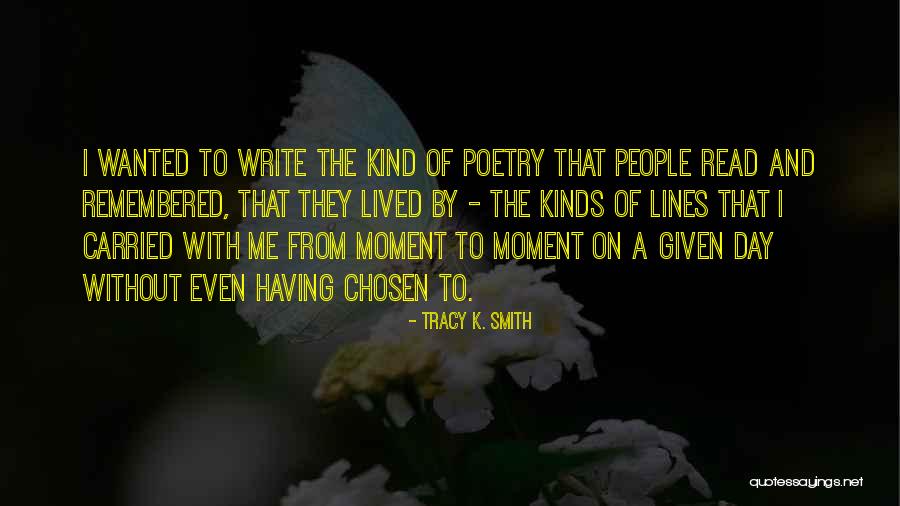 Tracy K. Smith Quotes 1257713