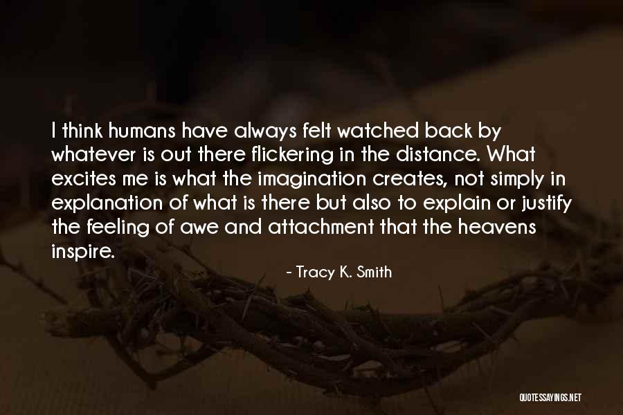 Tracy K. Smith Quotes 1315062