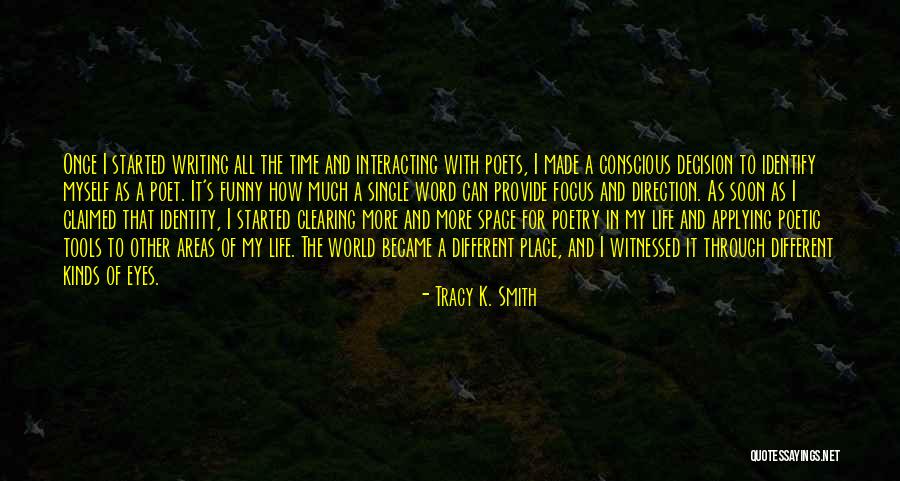 Tracy K. Smith Quotes 176247