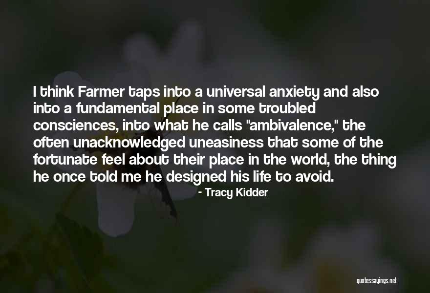 Tracy Kidder Quotes 1628285 Tracy Kidder Quotes 1628285