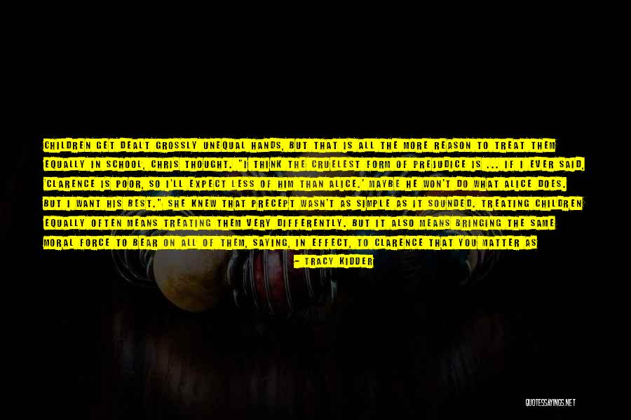 Tracy Kidder Quotes 228694 Tracy Kidder Quotes 228694