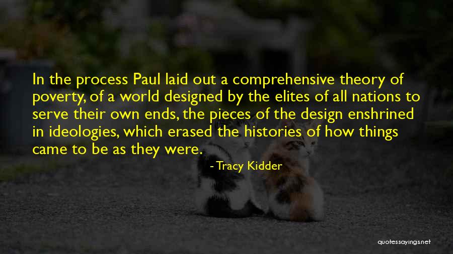 Tracy Kidder Quotes 244448