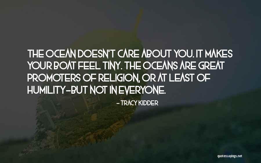 Tracy Kidder Quotes 449231 Tracy Kidder Quotes 449231