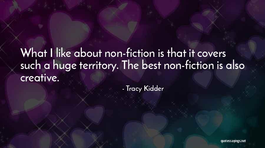 Tracy Kidder Quotes 559297 Tracy Kidder Quotes 559297