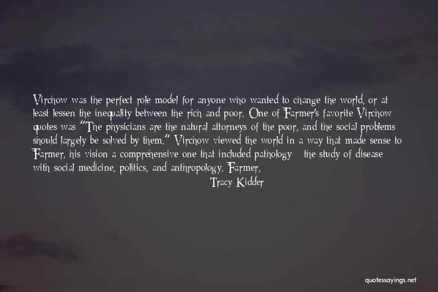 Tracy Kidder Quotes 586615 Tracy Kidder Quotes 586615
