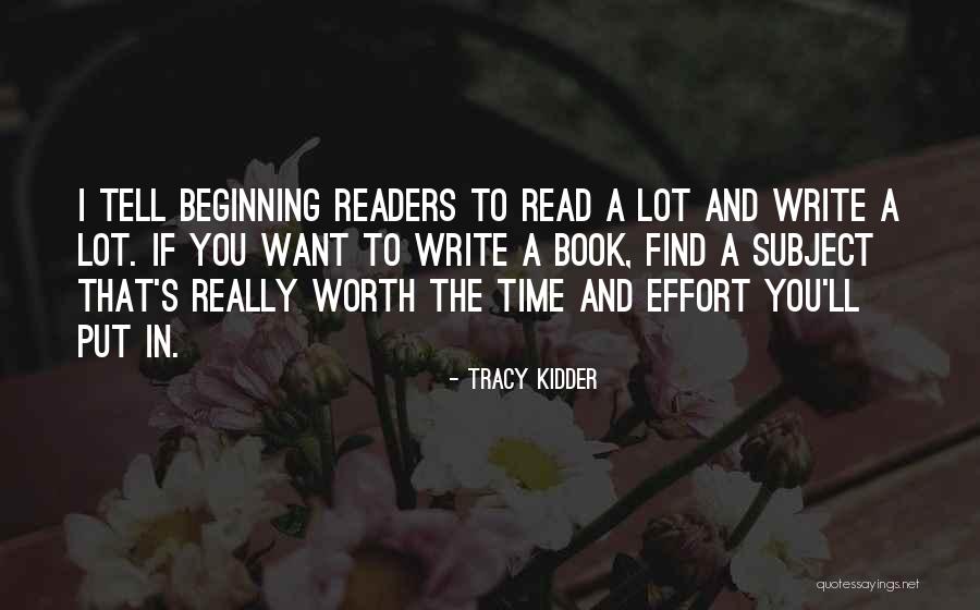 Tracy Kidder Quotes 811395