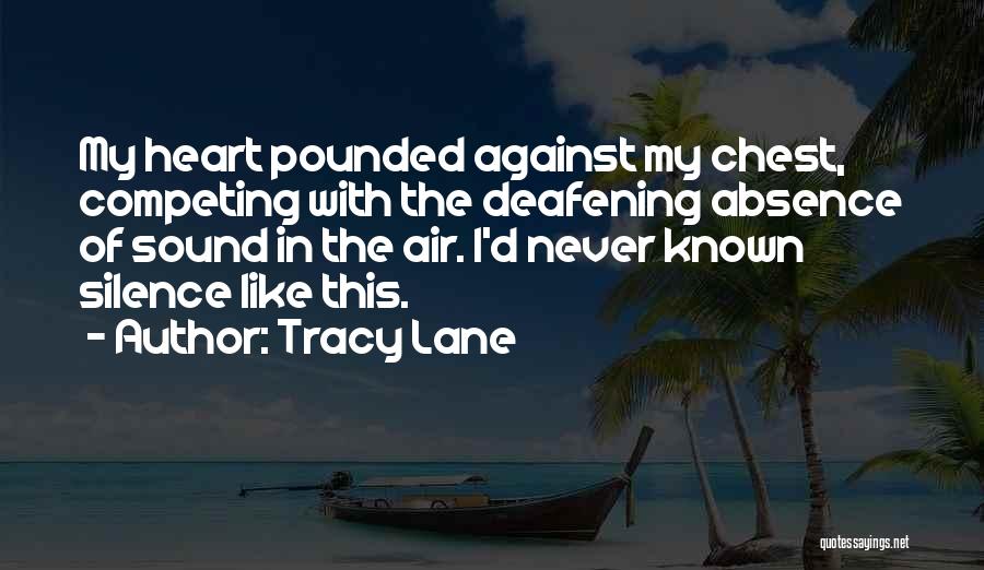 Tracy Lane Quotes 1720765