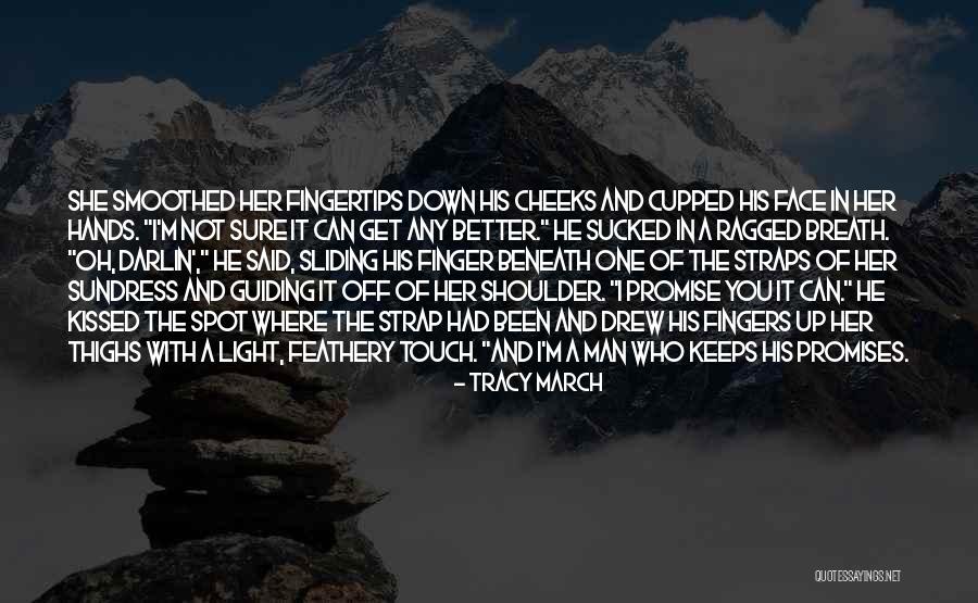 Tracy March Quotes 1232895 Tracy March Quotes 1232895