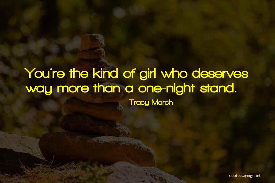 Tracy March Quotes 1532198 Tracy March Quotes 1532198