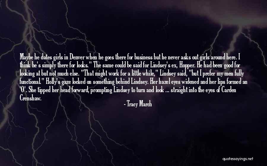 Tracy March Quotes 1648249 Tracy March Quotes 1648249