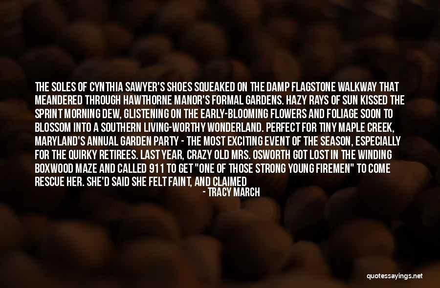 Tracy March Quotes 1715023 Tracy March Quotes 1715023