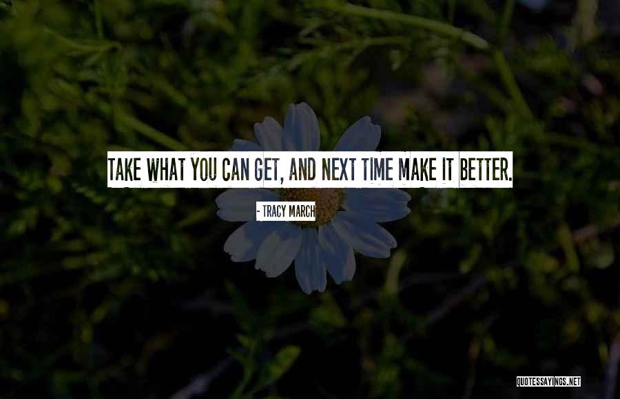 Tracy March Quotes 97673 Tracy March Quotes 97673