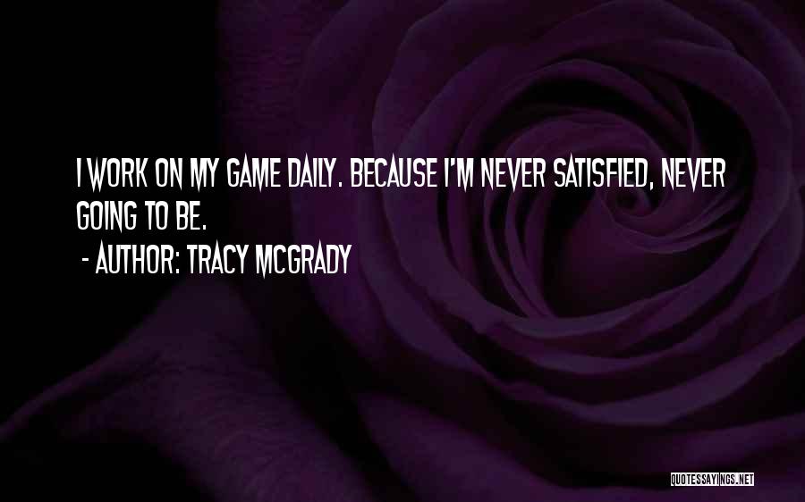 Tracy McGrady Quotes 631062