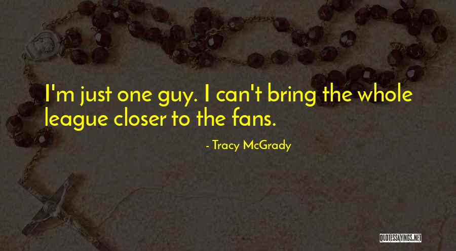 Tracy McGrady Quotes 785127