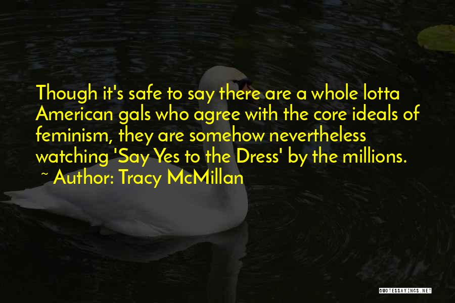 Tracy McMillan Quotes 1855258