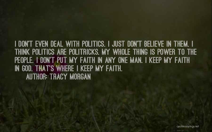 Tracy Morgan Quotes 1601093