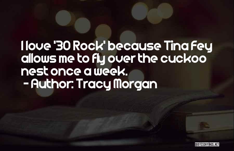 Tracy Morgan Quotes 1675025