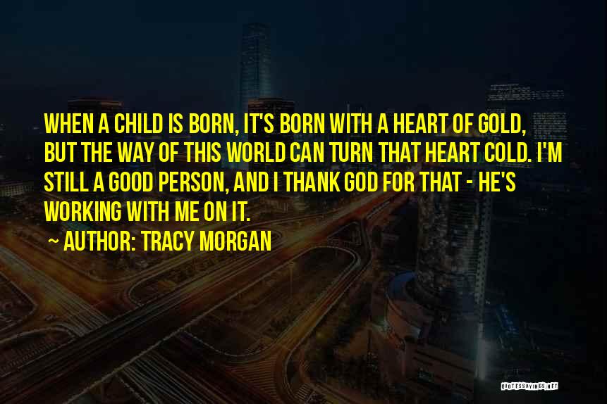Tracy Morgan Quotes 1855020