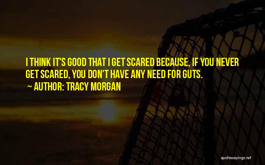 Tracy Morgan Quotes 2010622