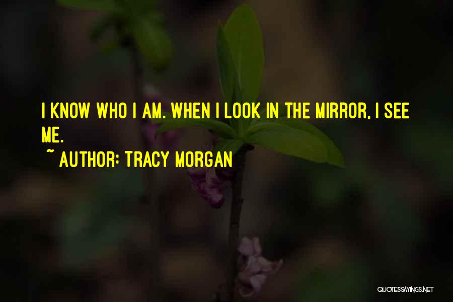 Tracy Morgan Quotes 341302