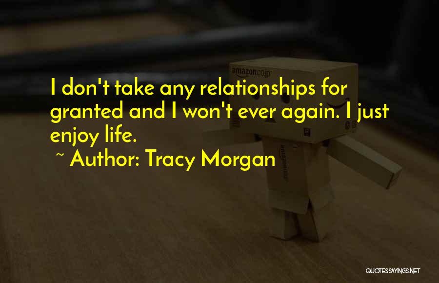 Tracy Morgan Quotes 591424