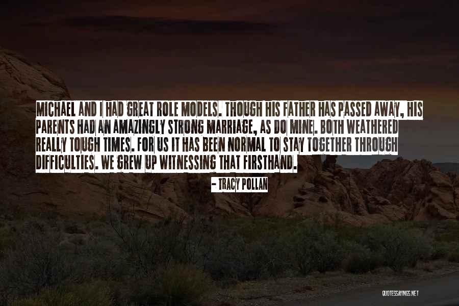 Tracy Pollan Quotes 754283 Tracy Pollan Quotes 754283