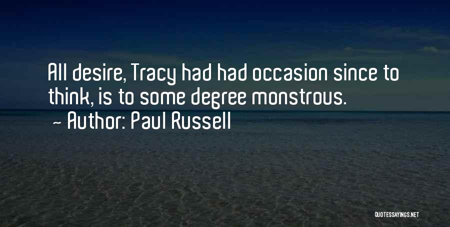 Tracy Quotes By Paul Russell