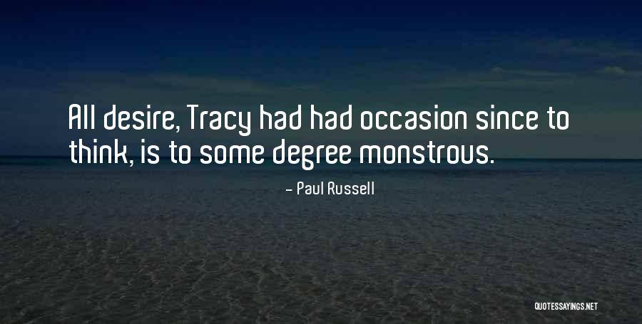 Tracy Quotes By Paul Russell