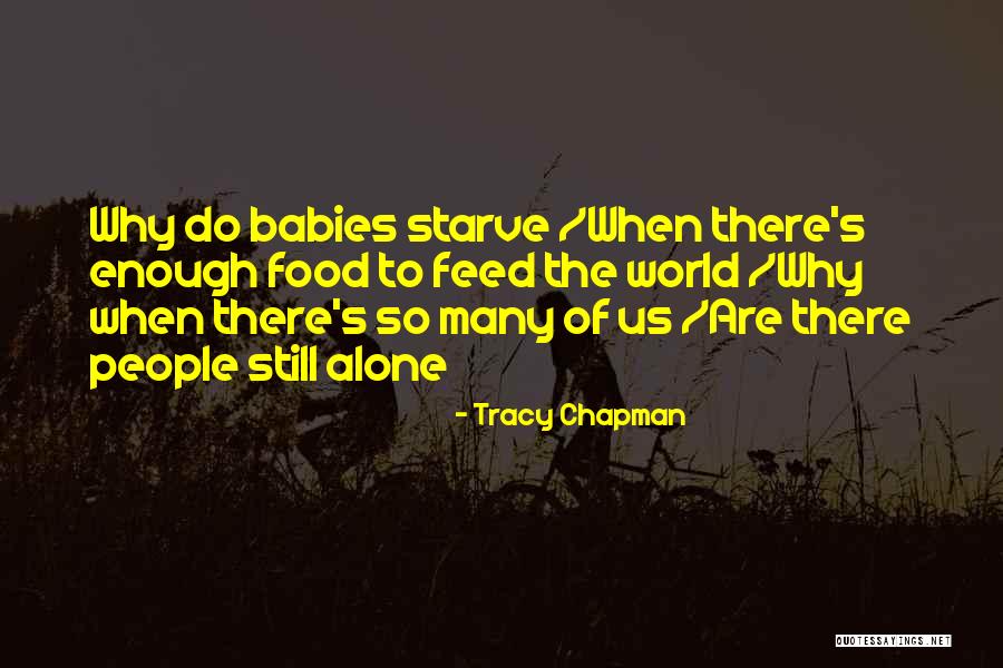 Tracy Quotes By Tracy Chapman