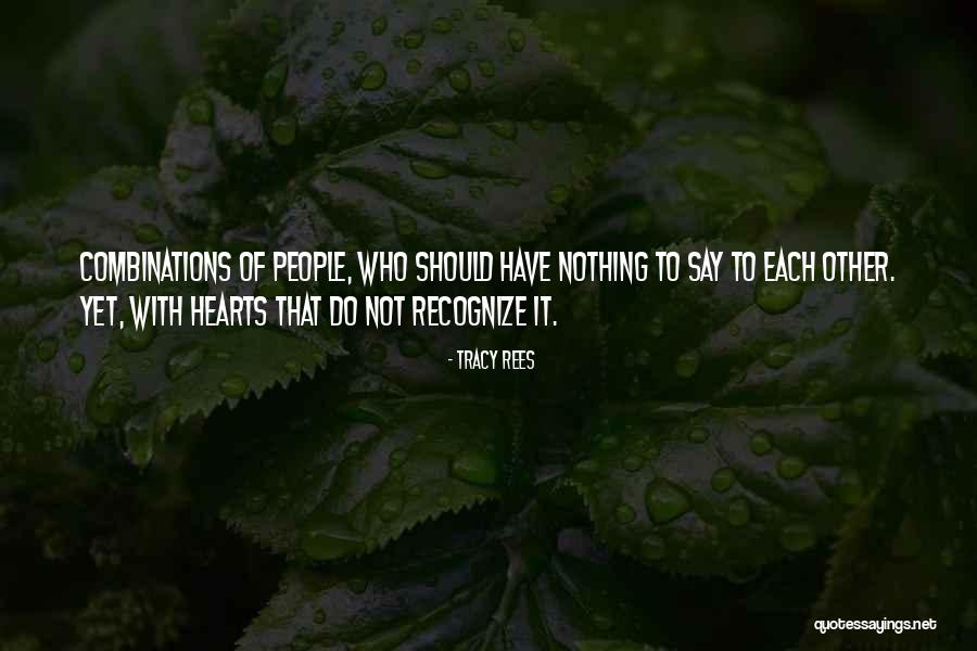 Tracy Rees Quotes 1223202 Tracy Rees Quotes 1223202