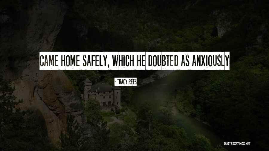 Tracy Rees Quotes 1463856 Tracy Rees Quotes 1463856