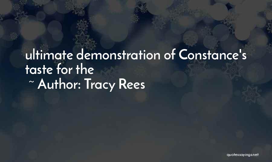 Tracy Rees Quotes 1933574