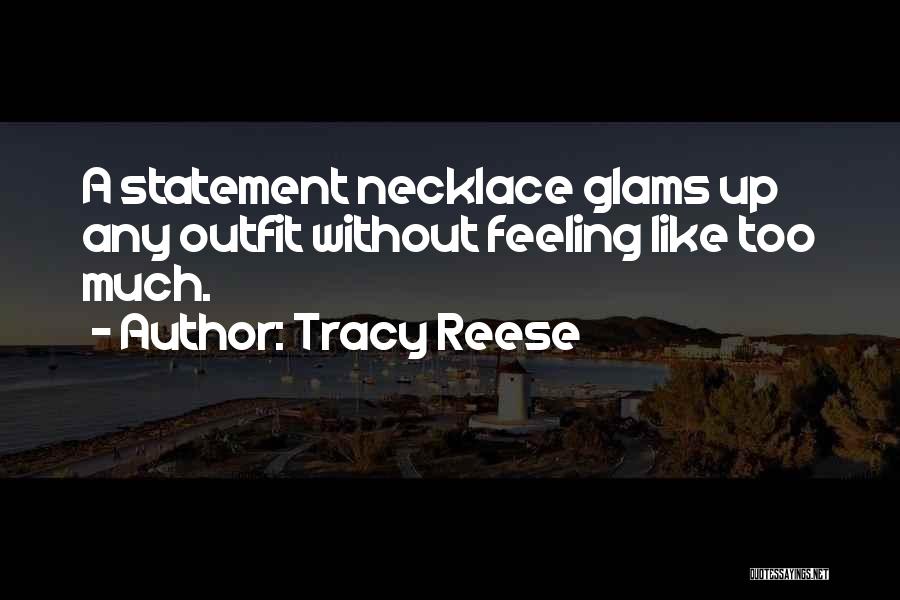 Tracy Reese Quotes 1829527