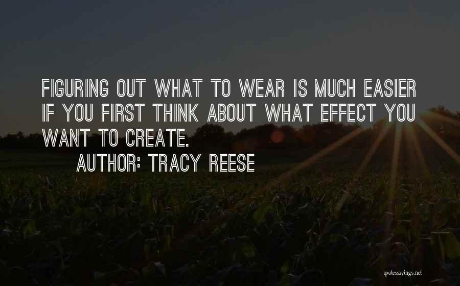 Tracy Reese Quotes 1887485