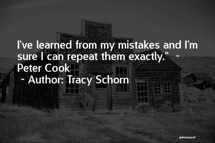 Tracy Schorn Quotes 683529