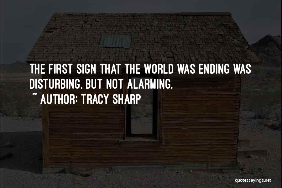 Tracy Sharp Quotes 2269118