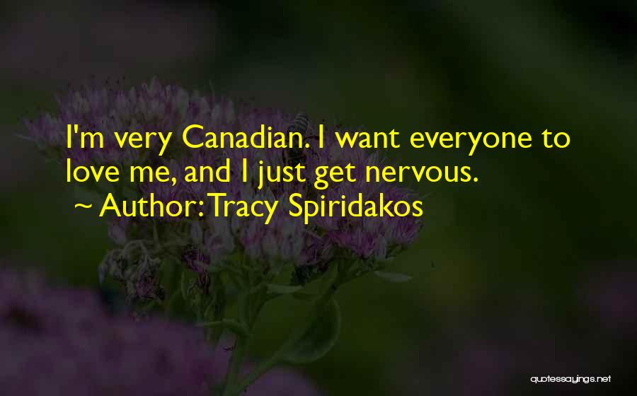 Tracy Spiridakos Quotes 2159909