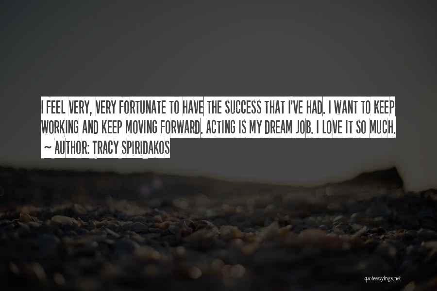 Tracy Spiridakos Quotes 849882