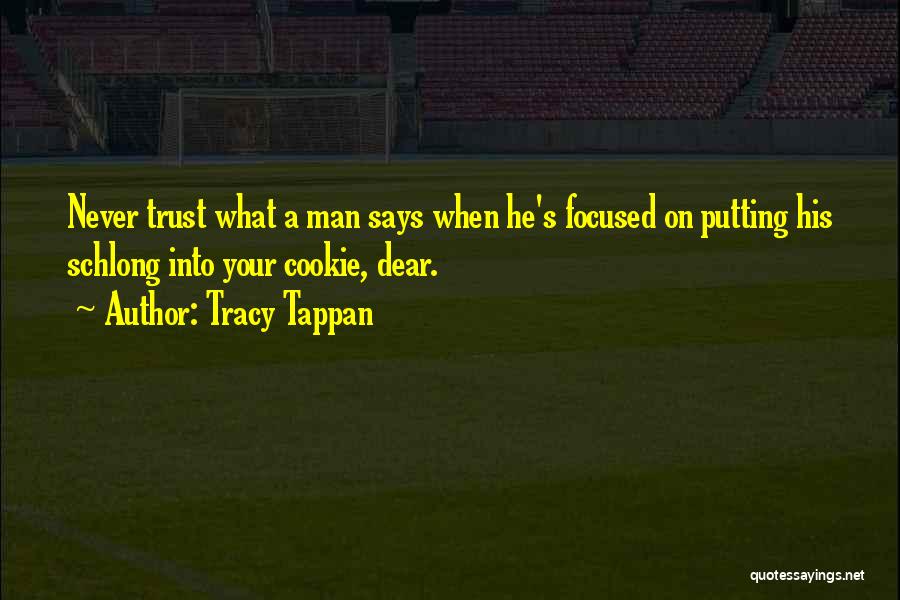 Tracy Tappan Quotes 150727