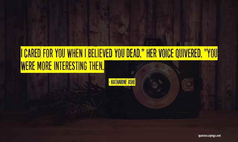 Trad Quotes By Katharine Ashe Trad Quotes By Katharine Ashe