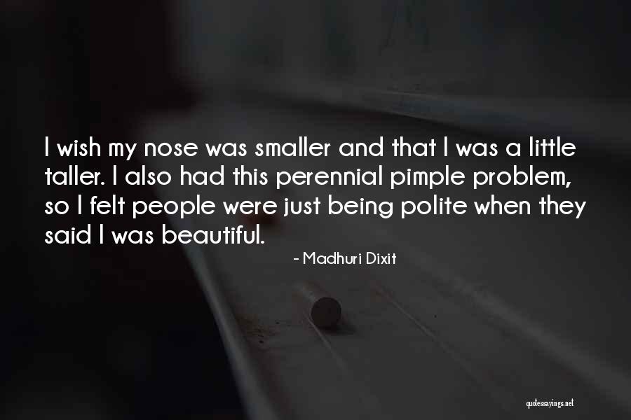 Trad Quotes By Madhuri Dixit Trad Quotes By Madhuri Dixit