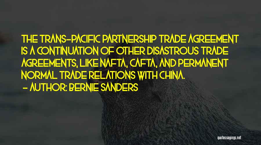 Trade Agreements Quotes By Bernie Sanders