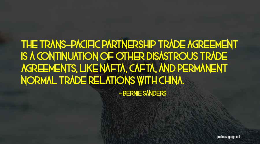 Trade Agreements Quotes By Bernie Sanders