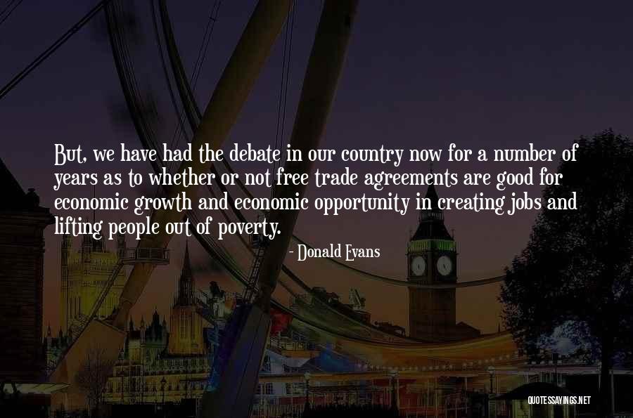 Trade Agreements Quotes By Donald Evans Trade Agreements Quotes By Donald Evans