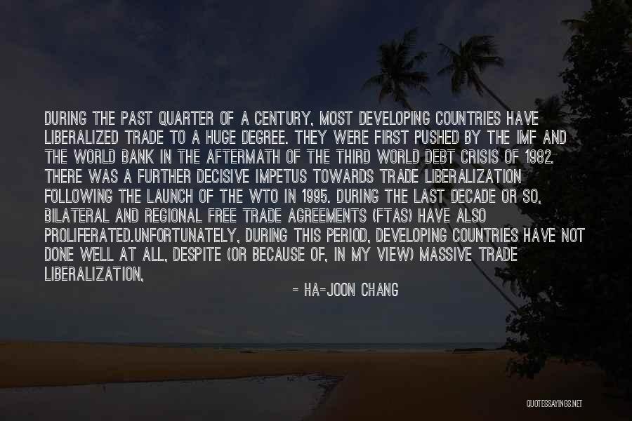 Trade Agreements Quotes By Ha-Joon Chang Trade Agreements Quotes By Ha-Joon Chang
