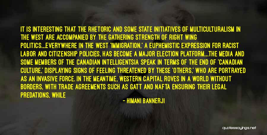 Trade Agreements Quotes By Himani Bannerji