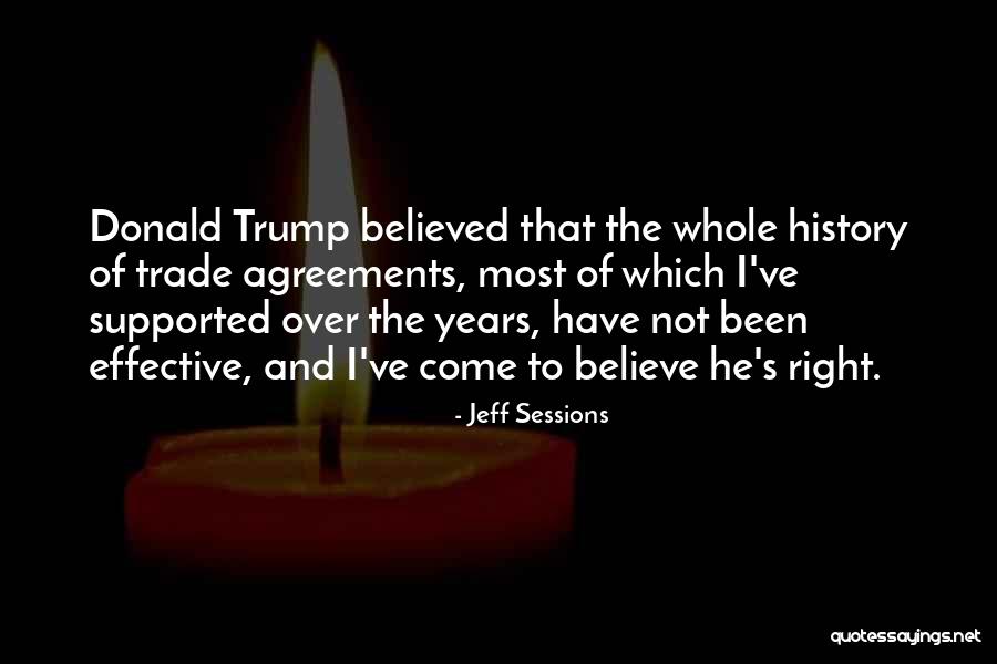 Trade Agreements Quotes By Jeff Sessions Trade Agreements Quotes By Jeff Sessions