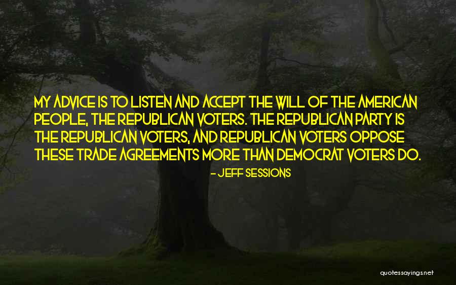Trade Agreements Quotes By Jeff Sessions Trade Agreements Quotes By Jeff Sessions
