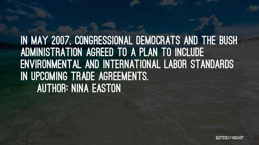 Trade Agreements Quotes By Nina Easton